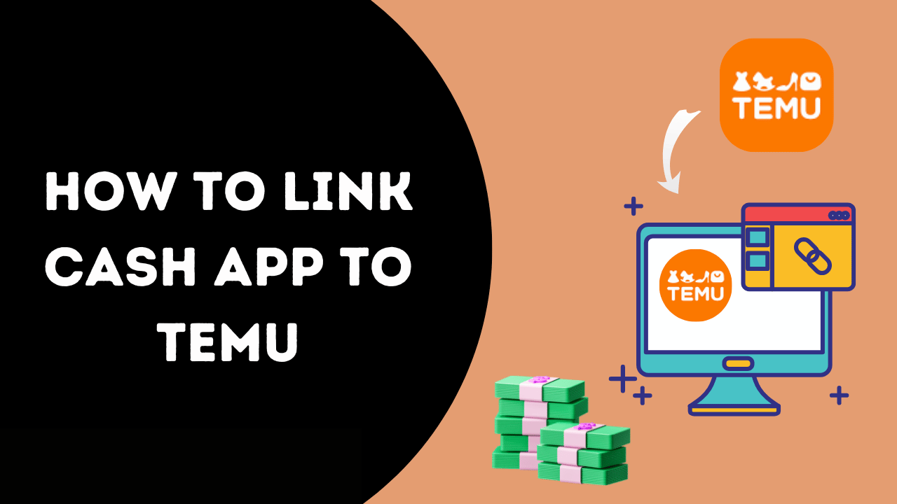 How To Link Cash App To Temu