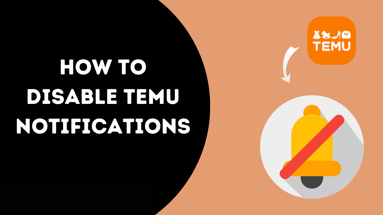 How to Disable Temu Notifications