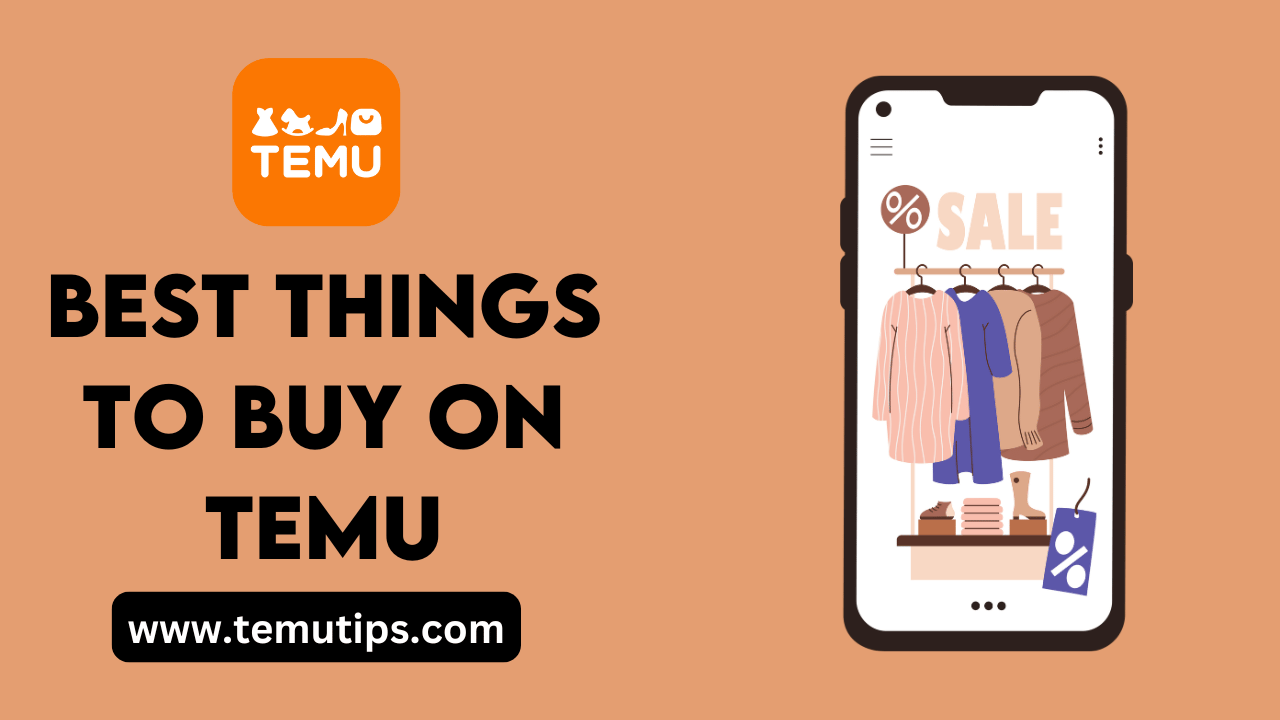 Best Things to Buy on Temu