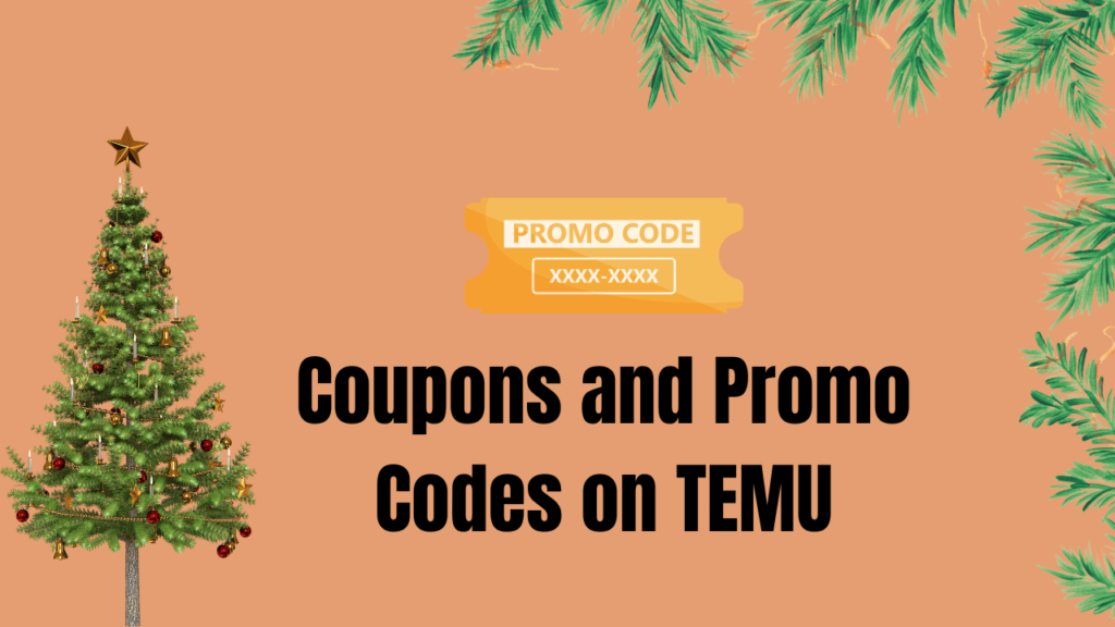 Coupons and Promo Codes on TEMU