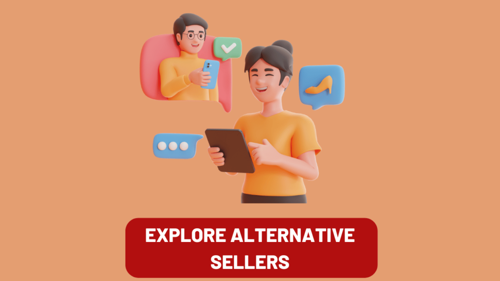 Explore Alternative Sellers