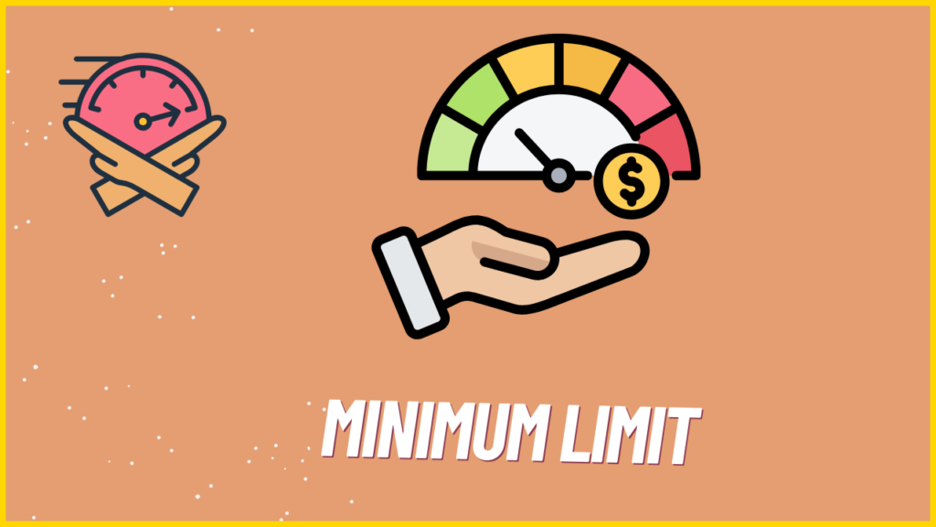 Minimum Limit