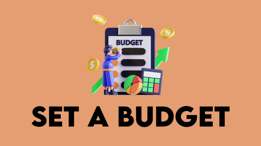 Set a Budget